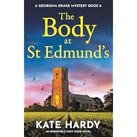 The Body at St Edmund&rsquo;s