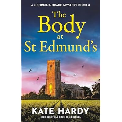 The Body at St Edmund&rsquo;s: An irresistible cozy crime novel