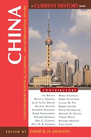 China: Contemporary Political, Economic, and International Affairs: 2 Reprint Edition China: Contemporary Political, Economic, and International Affairs: 2 Reprint Edition book cover