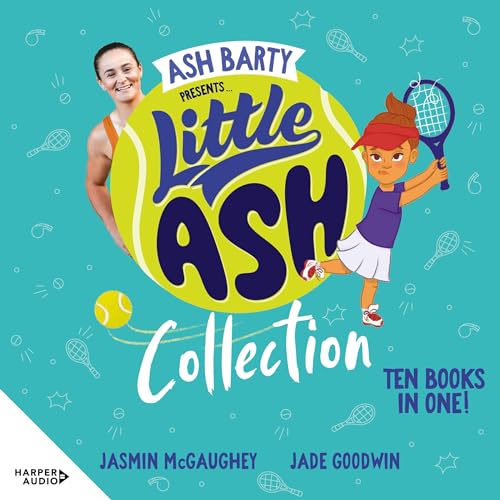 Little Ash Collection by Ash Barty, Jasmin McGaughey episode artwork