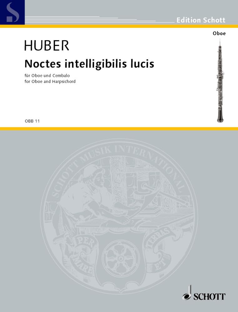 Noctes intelligibilis lucis: Oboe und Cembalo. (Edition Schott)