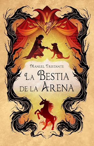 La Bestia de la Arena: La precuela de Arlequín. Una historia de fantasía oscura, venganza y suspense