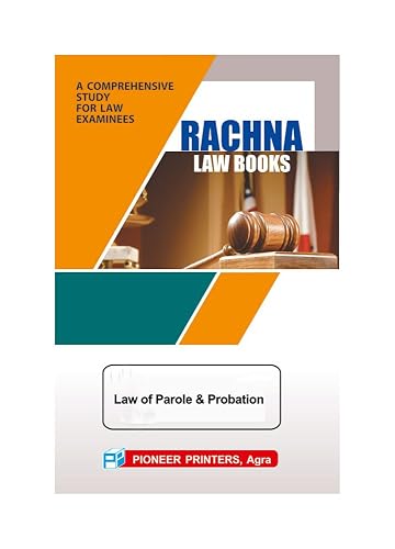 Law of Parole &amp; Probation