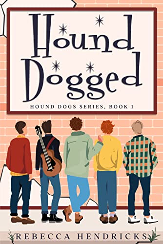 Hound Dogged: (Hound Dogs Series, Book 1)