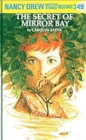 The Secret of Mirror Bay (Nancy Drew Mystery Stories, #49)