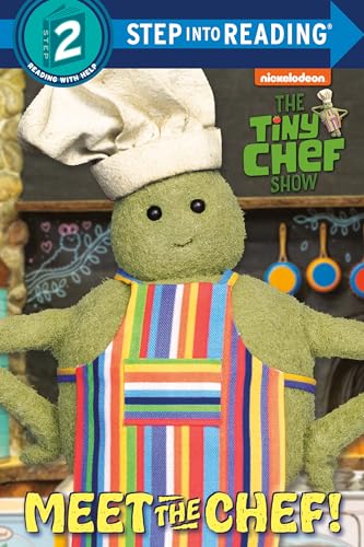 Meet The Chef! (The Tiny Chef Show) (Step Into Reading)