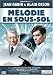 Melodie en sous-sol (Import)
