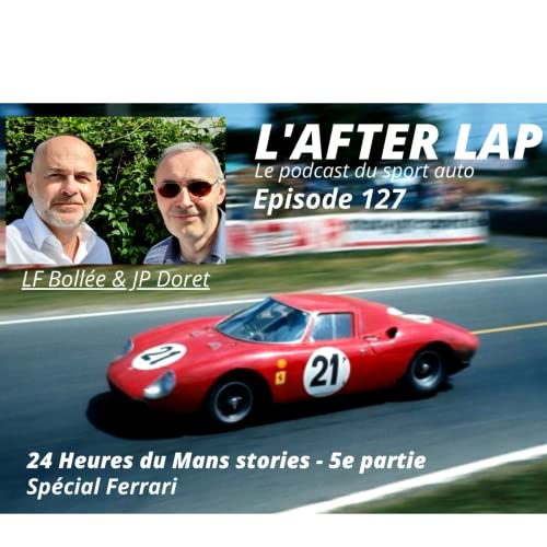 24 Heures du Mans stories, épisode 5 : spécial Ferrari privées