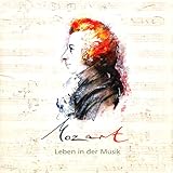  Mozart. Leben in der Musik
