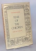 Year of the Children: Poems for a Narrative B000U8VLLO Book Cover