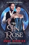 The Tin Rose (An Elemental Web Tale Book 1)