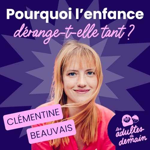 [MOMENT-CL&Eacute;] Peut-on &ecirc;tre ami avec les enfants des autres ? - Cl&eacute;mentine Beauvais