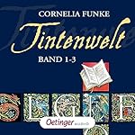 Tintenwelt. Band 1-3