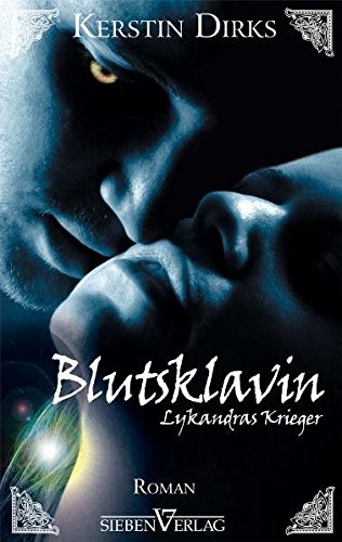 Cover zum Buch Blutsklavin: Lykandras Krieger 02