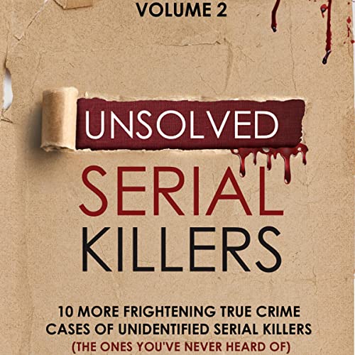 Unsolved Serial Killers by D.R. Werner episode artwork