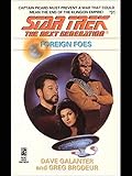 Foreign Foes (Star Trek: The Next Generation Book 31)