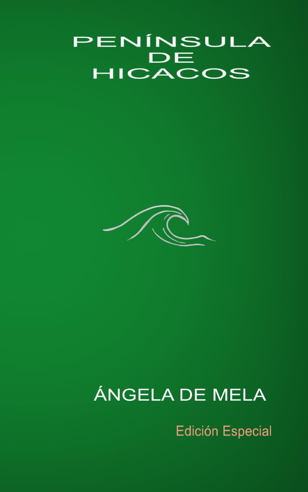 Península de Hicacos: Edición Especial