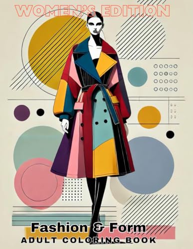 Fashion & Form: Therapeutic Adult Coloring Book - Stress-Relieving Art Designs, Beautiful Women in Fashionable Outfits, High-Quality Illustrations for ... Gift for Art Enthusiasts and Creative Souls image 2