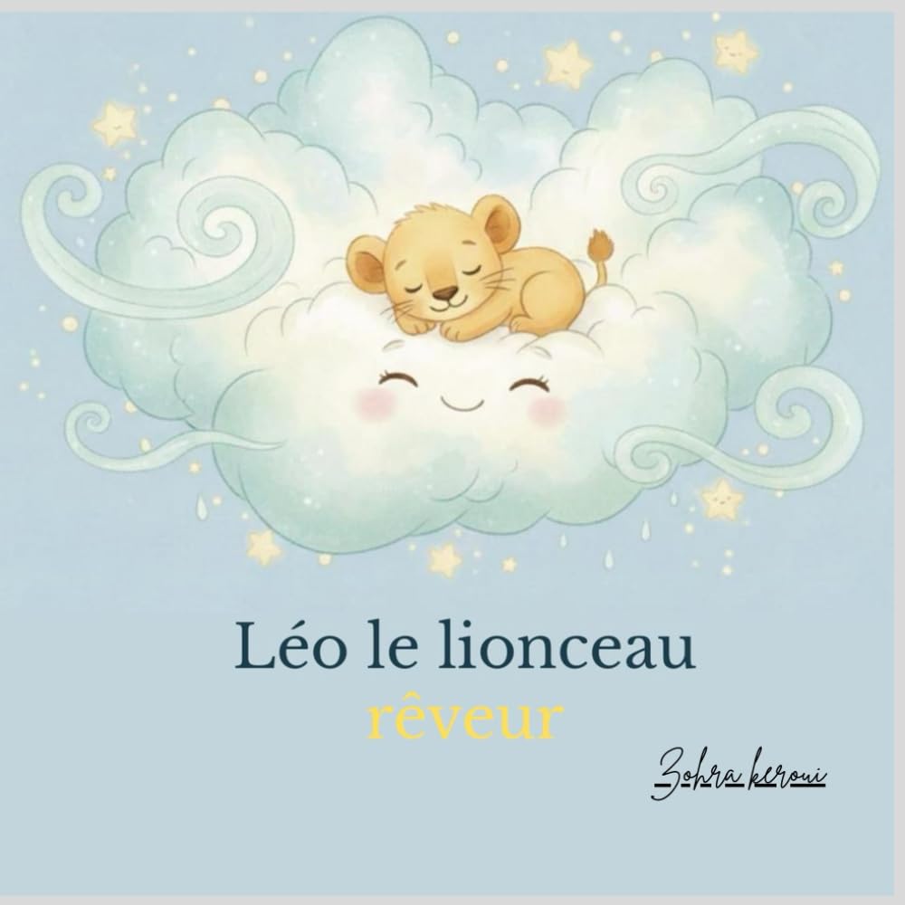 Léo le lionceau rêveur