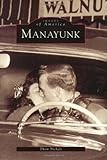 Manayunk (PA) (Images of America)