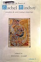 Poetry of Vachel Lindsay: Complete and With Lindsay's Drawing 0933180454 Book Cover