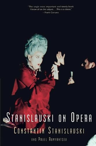 Stanislavski On Opera