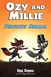 Ozy and Millie: Perfectly Normal (Volume 2)