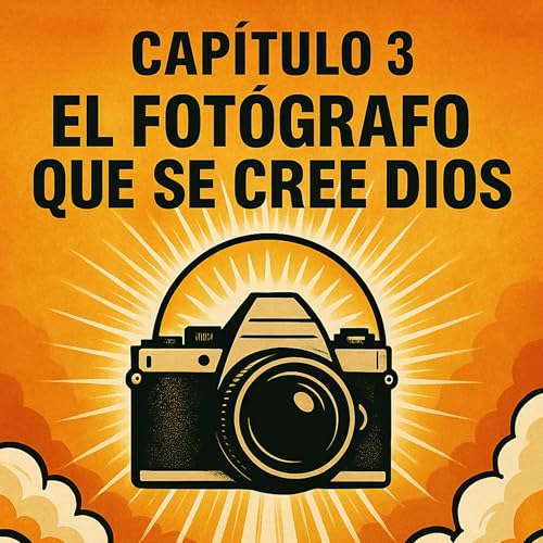 El Fot&oacute;grafo que se CREE DIOS