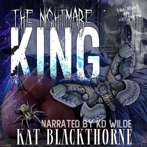 The Nightmare King by Kat Blackthorne episode artwork