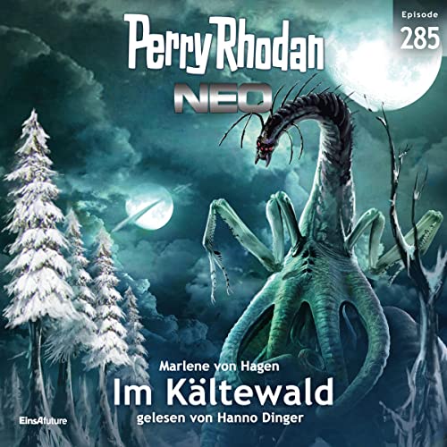 Im Kaltewald: Perry Rhodan Neo 285