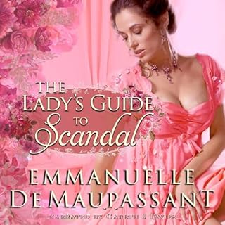 The Lady's Guide to Scandal Audiolibro Por Emmanuelle de Maupassant arte de portada