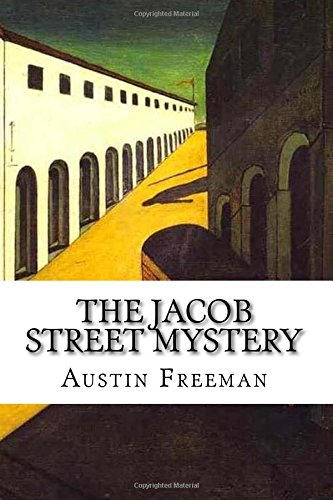 The Jacob Street Mystery 1722497777 Book Cover