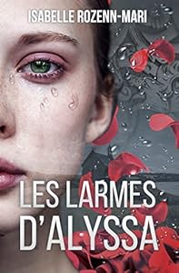 Livres Couvertures de Les Larmes d'Alyssa: Suspense