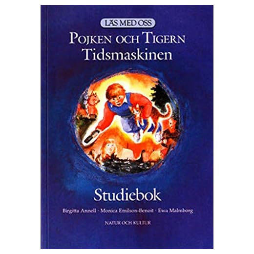 Läs med oss Åk3-4 Pojken och Tigern Tidsmaskinen Studiebok