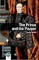 The Prince and the Pauper: 3rd Edition Level 2 (Oxford Bookworms Library)