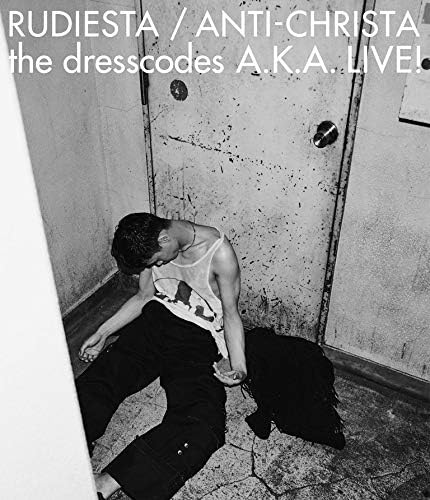 Amazon Co Jp ルーディエスタ アンチクライスタ The Dresscodes A K A Live Blu Ray Dvd ブルーレイ ドレスコーズ