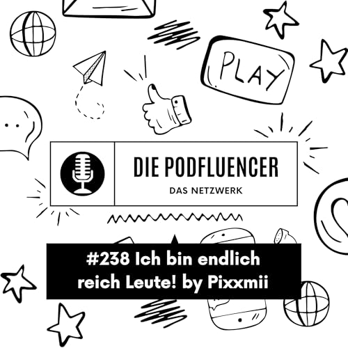 『238 Ich bin endlich reich Leute! by Pixxmii』のカバーアート