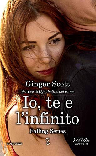 Io, te e l'infinito (Falling Series Vol. 2)