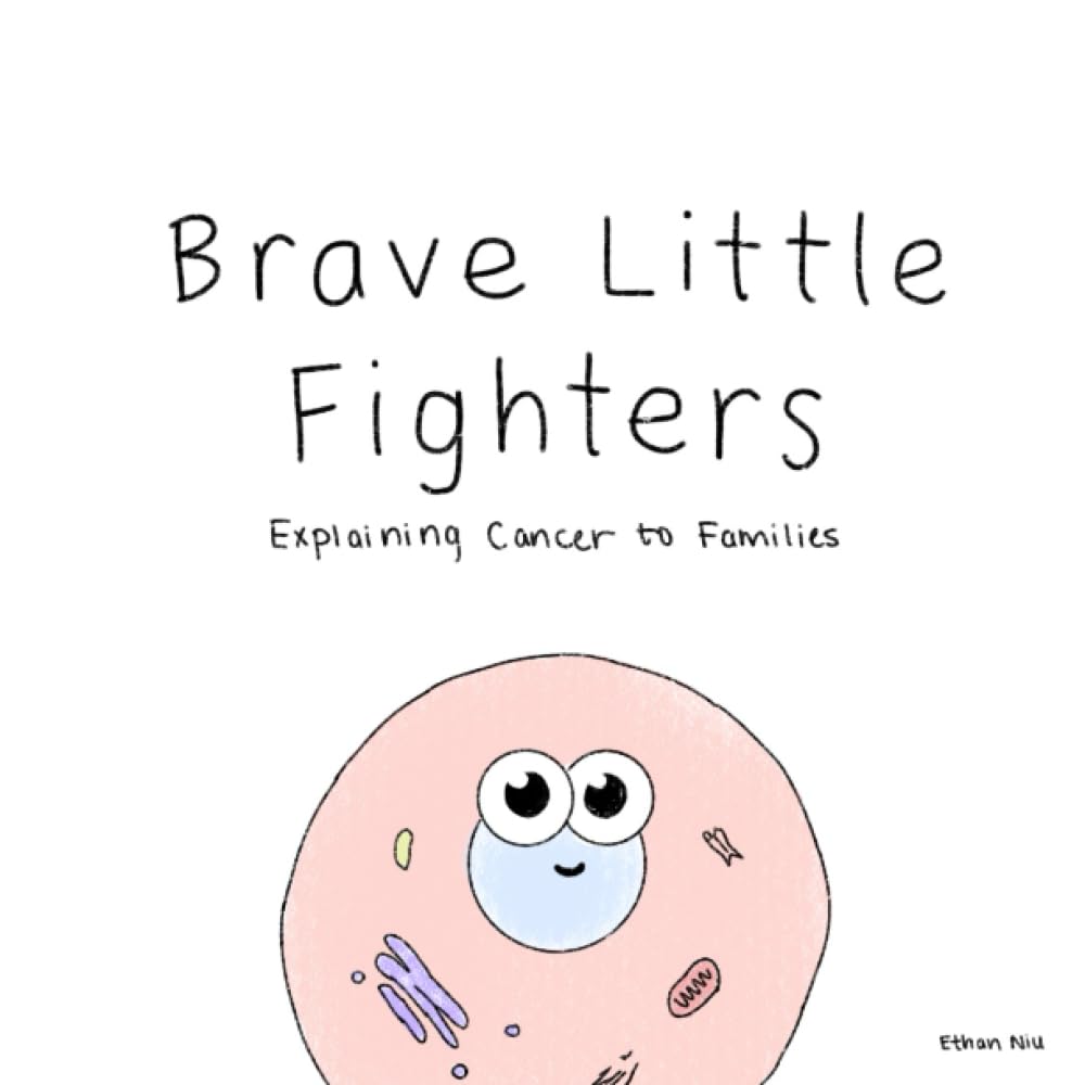 Brave Little Fighters: Explaining Cancer to Families