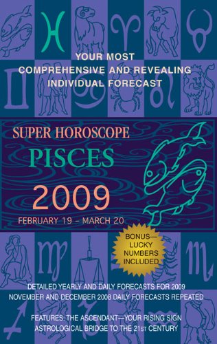 Buy Pisces (Super Horoscopes 2009) — BookShops.in