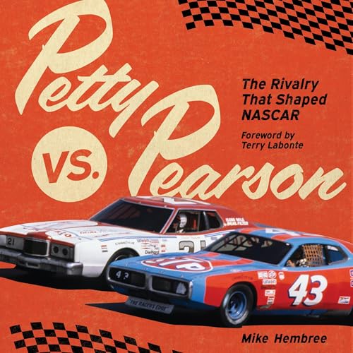 Petty vs. Pearson by Mike Hembree, Terry Labonte - foreword episode artwork