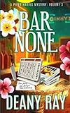 Bar None (A Piper Harris Mystery, Volume 3)