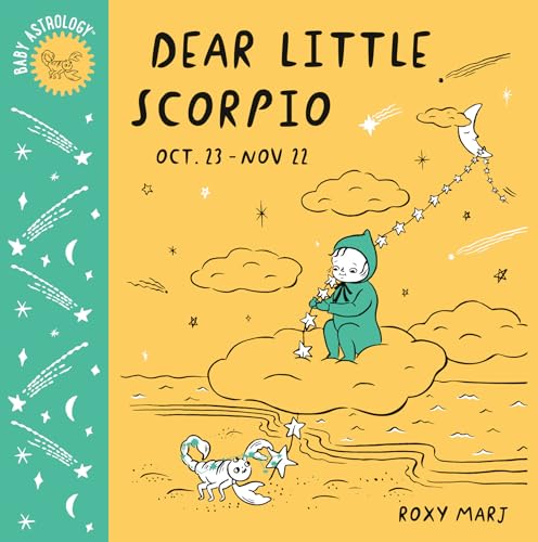 Image of Baby Astrology: Dear Little Scorpio