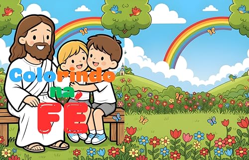 Colorindo na Fé: Histórias da Bíblia de uma forma divertida e cativante para crianças!