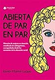  Abierta de par en par: Historias de mujeres en situación cronificada de sinhogarismo, coreografiadas desde los escenarios de la educación social