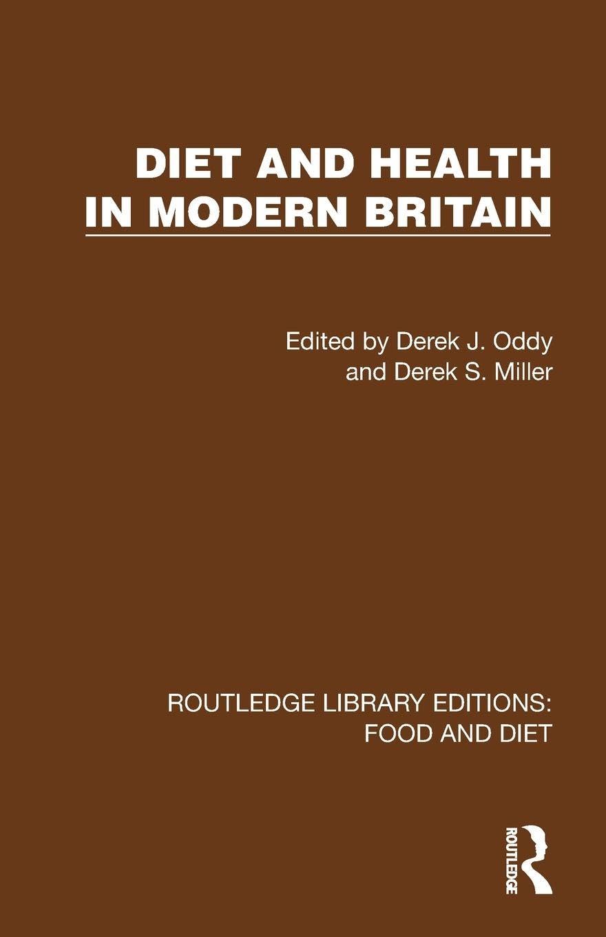 Diet and Health in Modern Britain (Routledge Library Editions: Food and Diet)