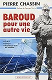  Baroud pour une autre vie