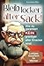 Bleib locker, alter Sack! Wie du garantiert kein grantiger alter Knacker wirst: Der humorvolle Mitmach-Guide für Männer mit spaßigen Rätseln, witzigen Aufgaben und einer Prise Selbstironie Wie du günstig Kaufen-Bleib locker, alter Sack! Wie du garantiert kein grantiger alter Knacker wirst: Der humorvolle Mitmach-Guide für Männer mit spaßigen Rätseln, witzigen Aufgaben und einer Prise Selbstironie