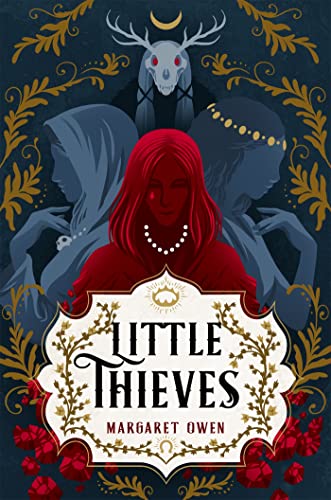 Little Thieves: The astonishing fantasy fairytale retelling of The Goose Gir