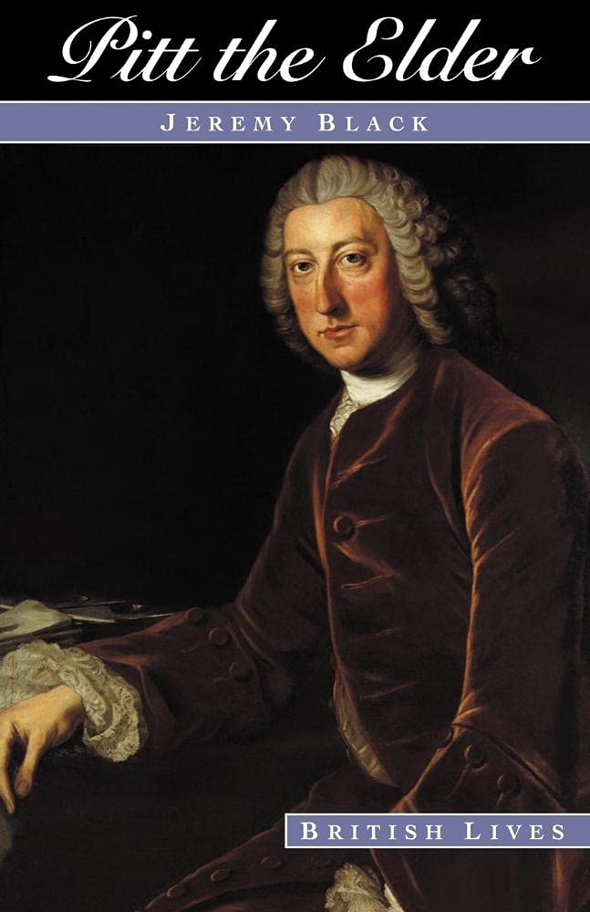 Pitt the Elder: 0 (British Lives)